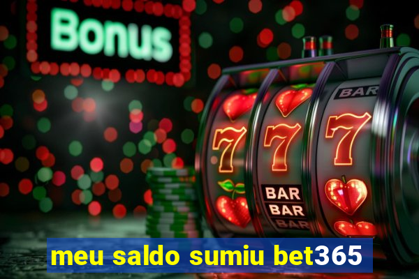 meu saldo sumiu bet365